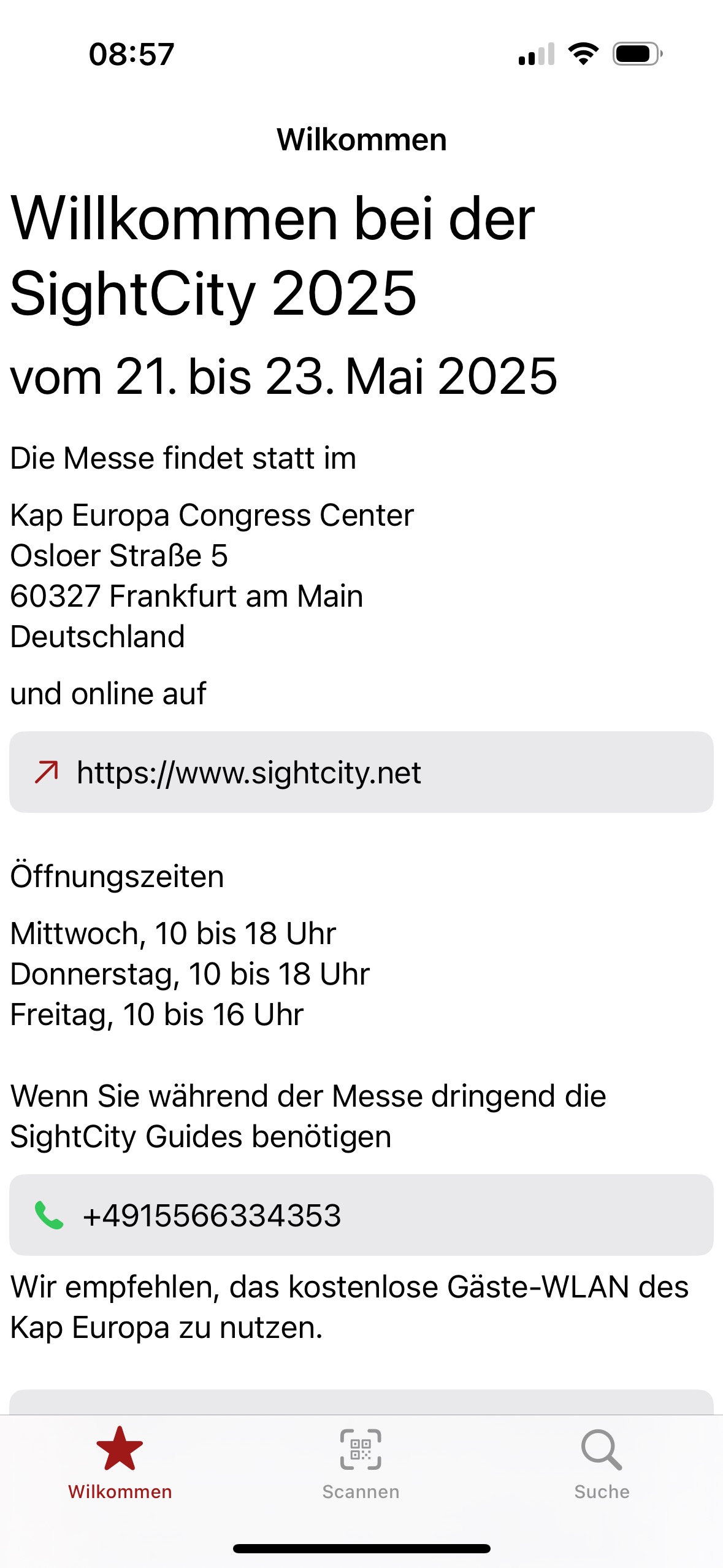Willkommensbildschirm der SightCity App mit Informationen zur SightCity 2025, die vom 21. bis 23. Mai 2025 im Kap Europa Congress Center in Frankfurt stattfindet. Die Seite zeigt Öffnungszeiten (Mittwoch und Donnerstag 10-18 Uhr, Freitag 10-16 Uhr), Kontakttelefon für SightCity Guides und einen Hinweis zum kostenlosen WLAN. Am unteren Bildschirmrand ist die Navigationsleiste mit "Wilkommen" (aktiv), "Scannen" und "Suche" sichtbar.